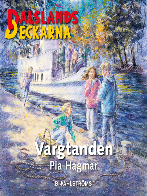 Titeldetaljer för Dalslandsdeckarna 13--Vargtanden av Pia Hagmar - Tillgänglig